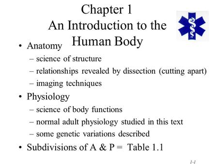 Chapter 1 An Introduction to the Human Body