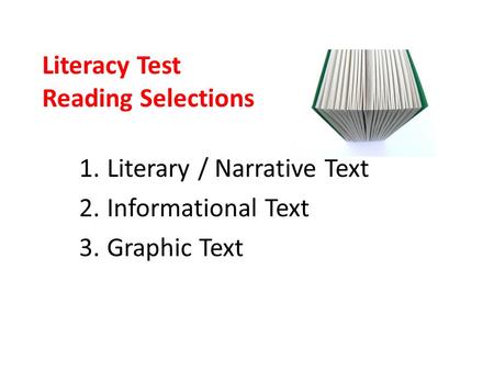 Literacy Test Reading Selections