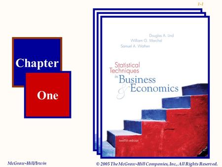 1-1 Chapter One McGraw-Hill/Irwin © 2005 The McGraw-Hill Companies, Inc., All Rights Reserved.