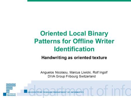 Oriented Local Binary Patterns for Offline Writer Identification
