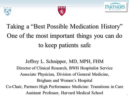 Taking a “Best Possible Medication History”