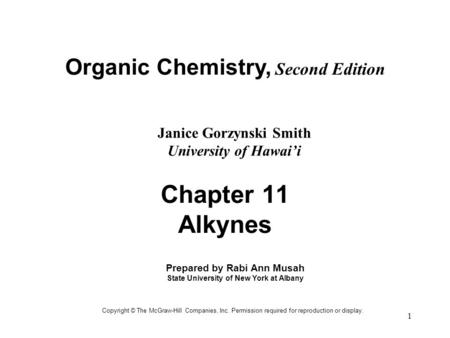 Chapter 11 Alkynes Organic Chemistry, Second Edition