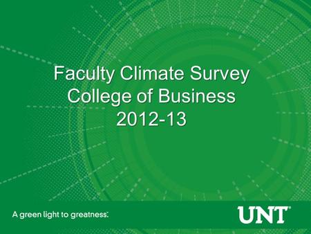Faculty Climate Survey College of Business 2012-13.