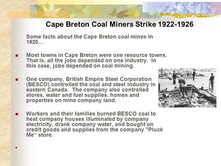 Cape Breton Coal Miners Strike