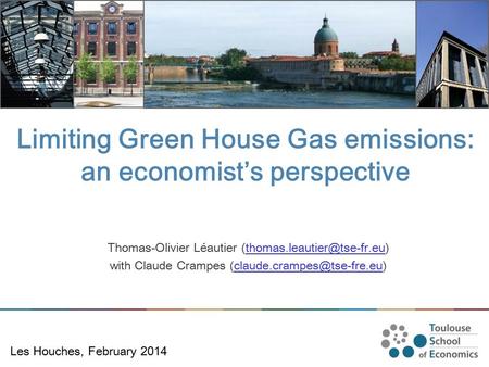 Limiting Green House Gas emissions: an economist’s perspective
