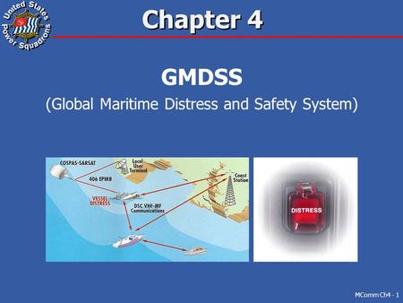 (Global Maritime Distress and Safety System)