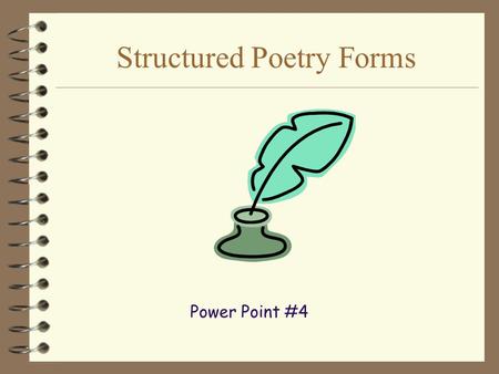 Structured Poetry Forms