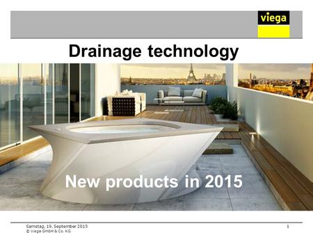 Drainage technology New products in 2015