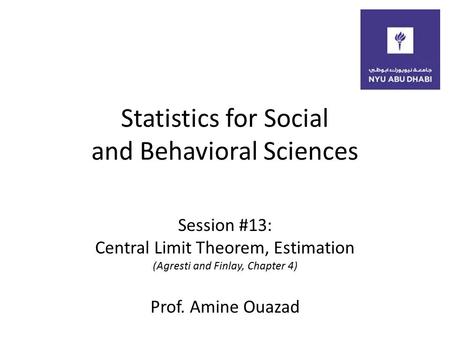 Statistics for Social and Behavioral Sciences