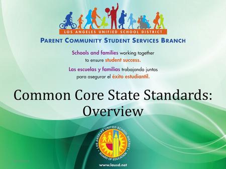9/19/20151 Common Core State Standards: Overview.