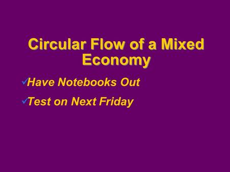 Circular Flow of a Mixed Economy