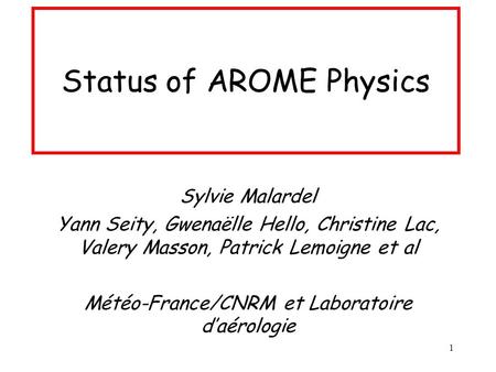 Status of AROME Physics