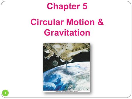 Circular Motion & Gravitation