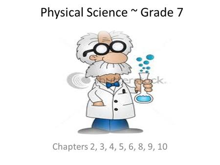 Physical Science ~ Grade 7
