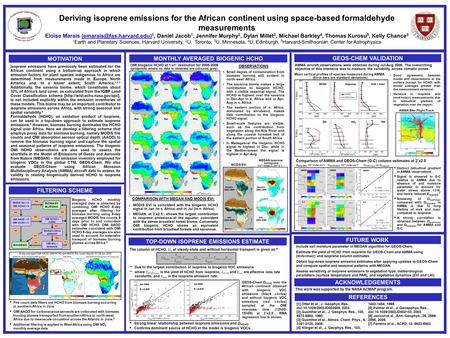 Deriving isoprene emissions for the African continent using space-based formaldehyde measurements Eloïse Marais 1, Daniel Jacob.
