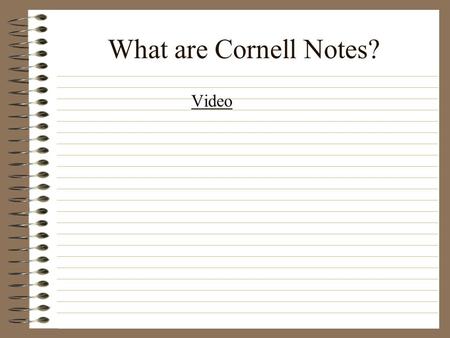 What are Cornell Notes? Video.