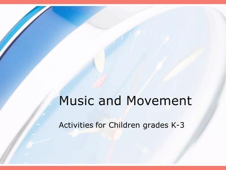 Activities for Children grades K-3