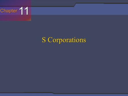 Chapter 11 S Corporations. Basis Limitation for Losses.