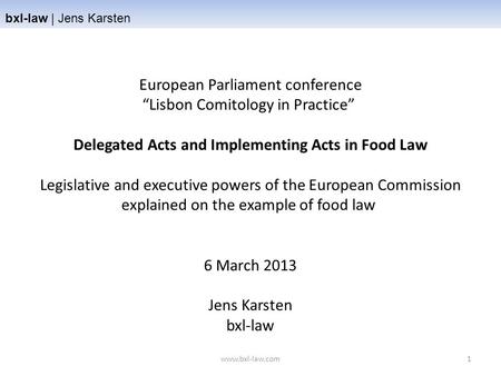 Delegated Acts and Implementing Acts in Food Law