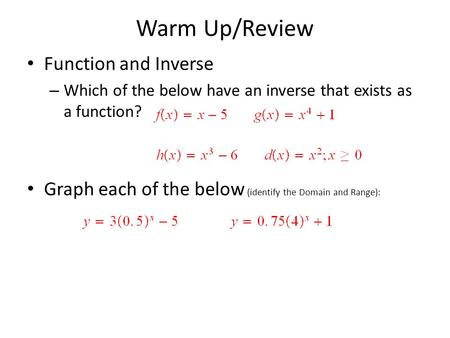 Warm Up/Review Function and Inverse