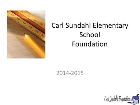 Carl Sundahl Elementary School Foundation