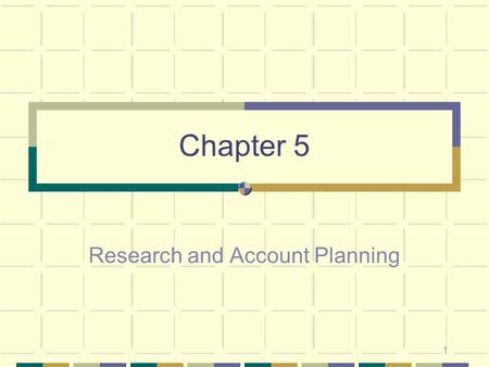Research and Account Planning