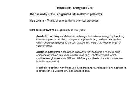 Metabolism, Energy and Life