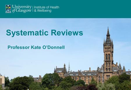Systematic Reviews Professor Kate O’Donnell. Reviews Reviews (or overviews) are a drawing together of material to make a case. These may, or may not,