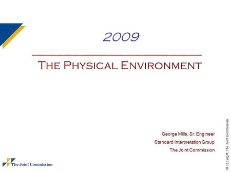 2009 The Physical Environment