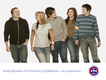 Study Abroad at the University of Edinburgh – our experiences.