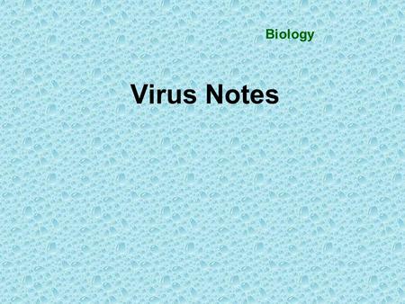 Biology Virus Notes.