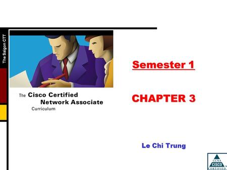 Semester 1 CHAPTER 3 Le Chi Trung
