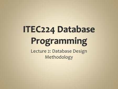 ITEC224 Database Programming