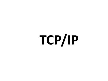 TCP/IP. The Internet Protocol Suite is the set of communications protocols used for the Internet and other similar networks. It is commonly also known.