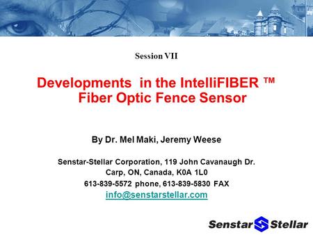 Developments in the IntelliFIBER ™ Fiber Optic Fence Sensor