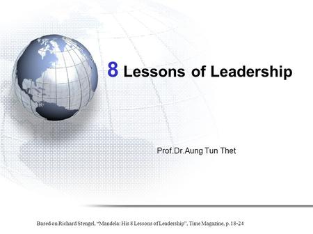 8 Lessons of Leadership Prof.Dr.Aung Tun Thet