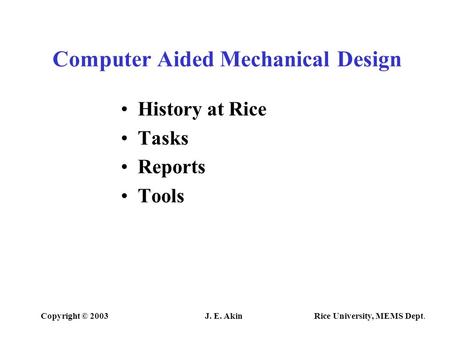 Computer Aided Mechanical Design