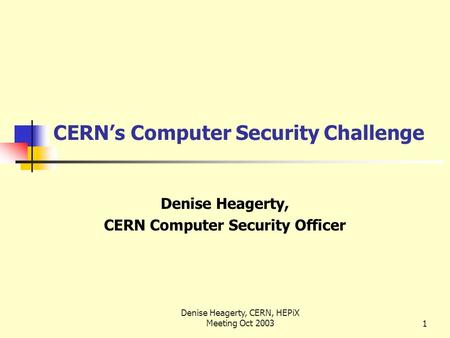 CERN’s Computer Security Challenge