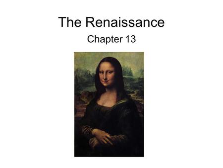 The Renaissance Chapter 13.