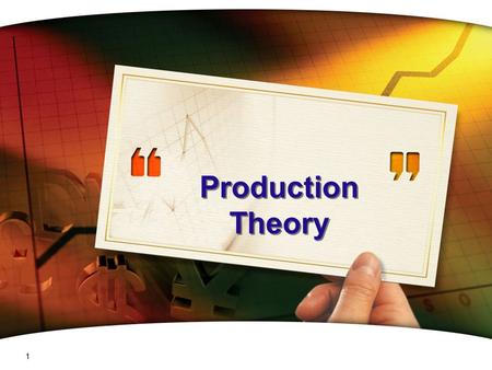 Production Theory.