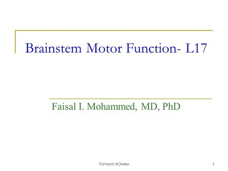 Brainstem Motor Function- L17