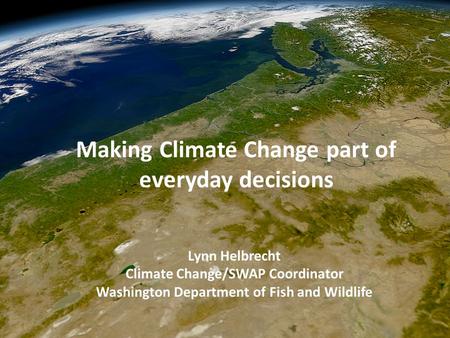 Making Climate Change part of everyday decisions