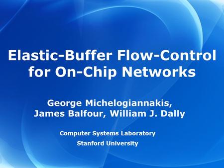 Elastic-Buffer Flow-Control for On-Chip Networks