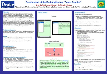 Development of the iPad Application “Sound Reading” Ryan DuToit, Bennett Hansen, Dr. Timothy Urness *Department of Mathematics and Computer Science, College.