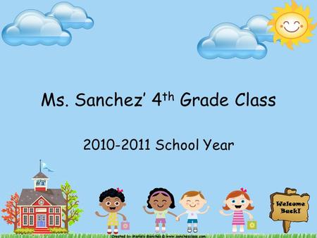 Ms. Sanchez’ 4th Grade Class