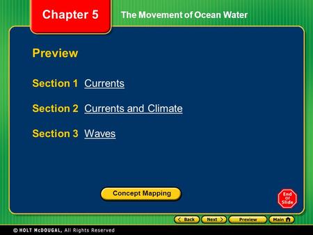 Preview Section 1 Currents Section 2 Currents and Climate