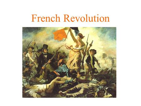 French Revolution. Revolt Why do people revolt? Have you ever revolted? What would cause you to riot or revolt?