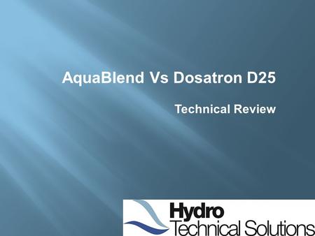 AquaBlend Vs Dosatron D25