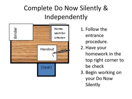 Complete Do Now Silently & Independently