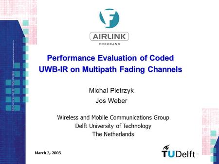 Performance Evaluation of Coded UWB-IR on Multipath Fading Channels